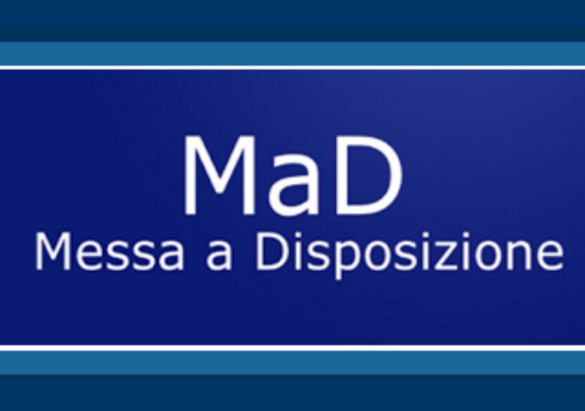 MaD - Messa a disposizione
